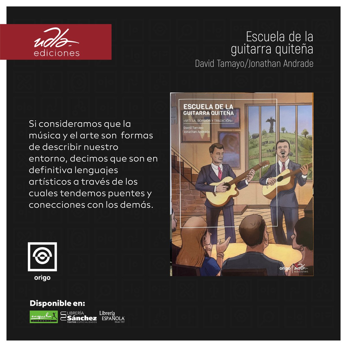 UDLAediciones's tweet photo. #UDLAEdiciones trae a sus lectores "Escuela de la guitarra quiteña", porque la música llena el infinito entre dos almas.

📚🛒Adquiere tu libro en nuestros puntos de venta:
#LibreríaEspañola 
#LibreríaSánchez
#LibreríaRayuela
#Reude

#AmoLeer https://t.co/fDRxn3awFK