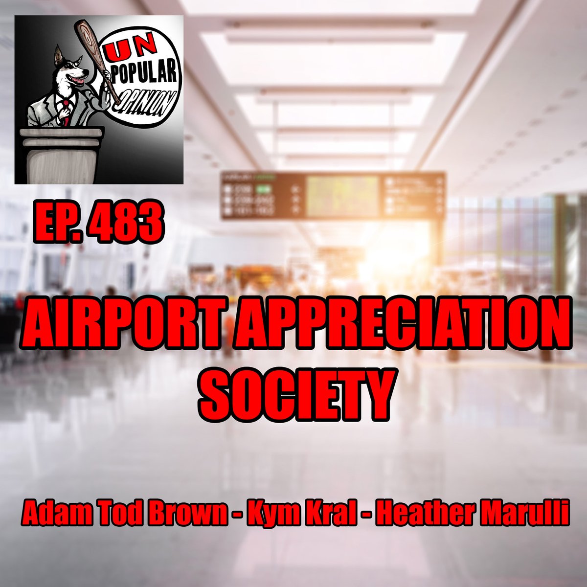 New @unpops up now! @adamtodbrown @KymKral and @FixedAirHeather argue #unpopularopinions about airports, ketchup, the Olympics, LA rain, and so much more! Get it at anchor.fm/unpops or wherever else podcasts are at!