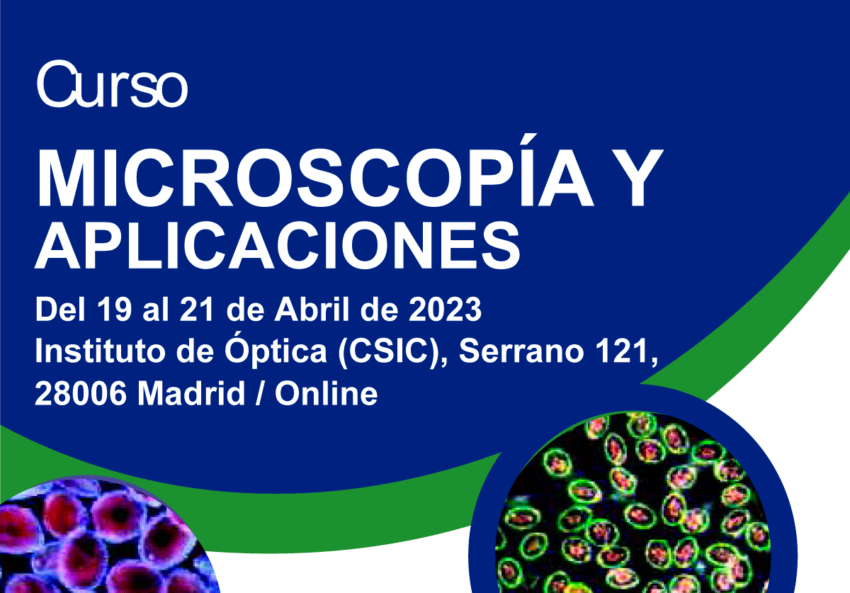 Instituto de Óptica (CSIC) (@io_csic) on Twitter photo Ya está abierto el plazo para inscribirse en el curso de microscopía y aplicaciones dirigido a investigadores, tecnólogos y estudiantes organizado por <a href="/IO_CSIC/">Instituto de Óptica (CSIC)</a> y <a href="/GrupoVisilab/">Grupo VISILAB - UCLM</a>
Más info en bit.ly/3XCcrn1
Gracias a <a href="/LeicaMicro/">Leica Microsystems</a> <a href="/LasingSA/">Lasing, S.A.</a> <a href="/HNParaplejicos/">H. N. Parapléjicos</a> <a href="/sedoptica/">SEDOPTICA</a> <a href="/secpho/">secpho</a> Ya está abierto el plazo para inscribirse en el curso de microscopía y aplicaciones dirigido a investigadores, tecnólogos y estudiantes organizado por <a href="/IO_CSIC/">Instituto de Óptica (CSIC)</a> y <a href="/GrupoVisilab/">Grupo VISILAB - UCLM</a>
Más info en bit.ly/3XCcrn1
Gracias a <a href="/LeicaMicro/">Leica Microsystems</a> <a href="/LasingSA/">Lasing, S.A.</a> <a href="/HNParaplejicos/">H. N. Parapléjicos</a> <a href="/sedoptica/">SEDOPTICA</a> <a href="/secpho/">secpho</a>