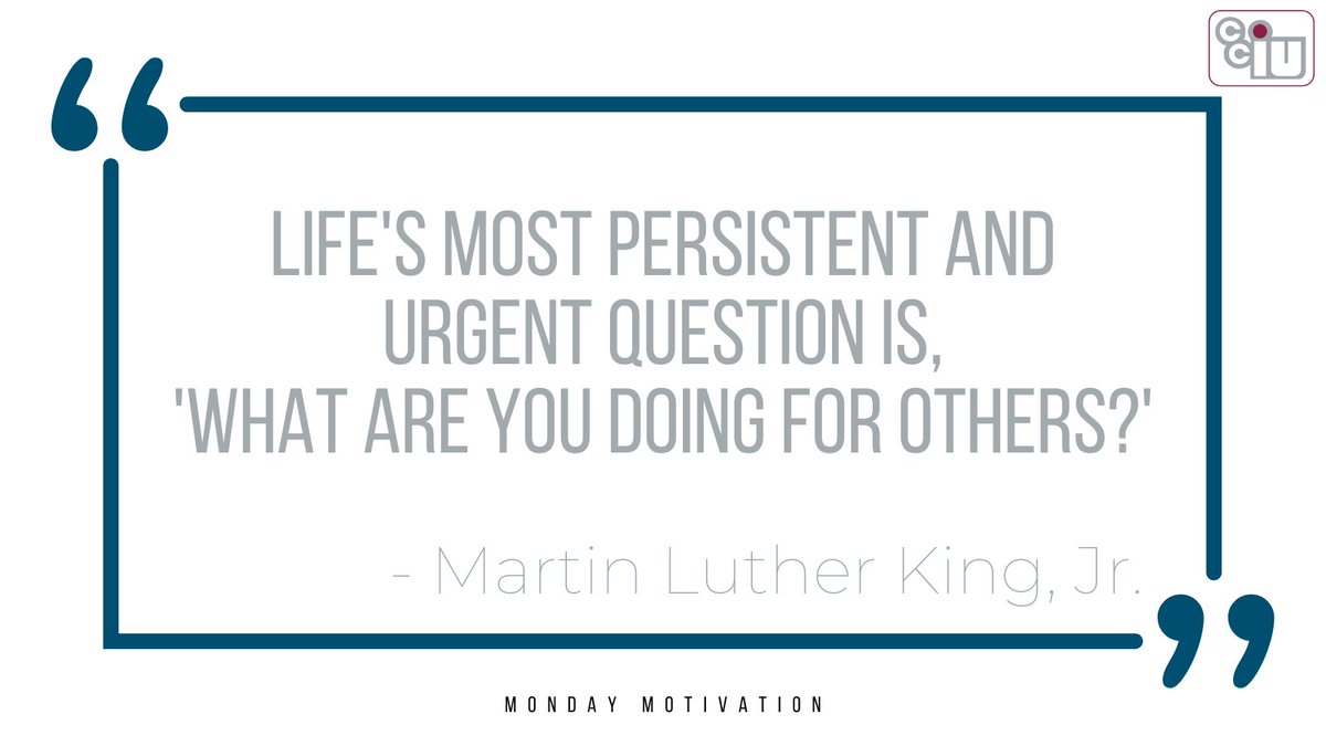 To be a servant leader is to focus on the growth and well-being of people and our community. Today is MLK Day of Service, an excellent day to look at how you can help others. #MondayMotivation #TeamCCIU #WeGetToCCIU #MLKDayofService