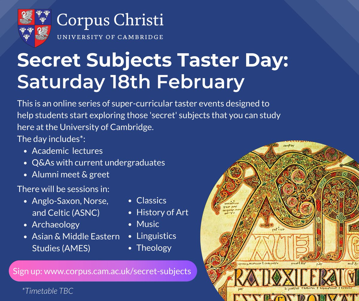Corpus Admissions (@corpusslo) on Twitter photo We are very excited to announce the return of the Secret Subjects Taster Day (in collaboration with <a href="/TrinityHall_SLO/">Trinity Hall Outreach</a> <a href="/Sidney_Outreach/">Sidney Sussex College Outreach</a>)! A day of super-curricular talks and opportunities to hear from those who have studied these 'secret' subjects.
Signup➡️cambridge.eu.qualtrics.com/jfe/form/SV_6o… We are very excited to announce the return of the Secret Subjects Taster Day (in collaboration with <a href="/TrinityHall_SLO/">Trinity Hall Outreach</a> <a href="/Sidney_Outreach/">Sidney Sussex College Outreach</a>)! A day of super-curricular talks and opportunities to hear from those who have studied these 'secret' subjects.
Signup➡️cambridge.eu.qualtrics.com/jfe/form/SV_6o…