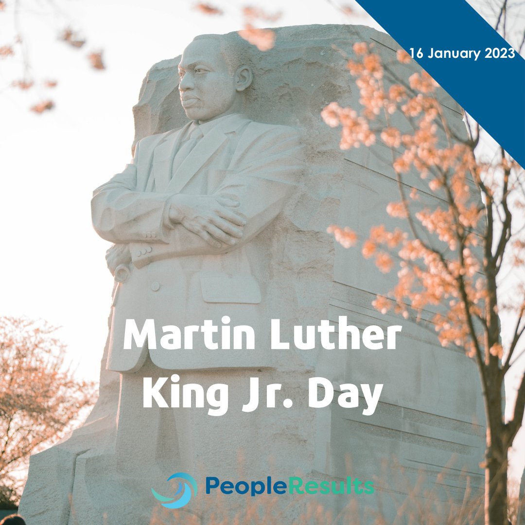 “The time is always right to do what is right” – Martin Luther King Jr. Today, we honor the life and legacy of Martin Luther King Jr. The PeopleResults team reflects on the principles Dr. King advocated for, including freedom, equality, justice, and love.