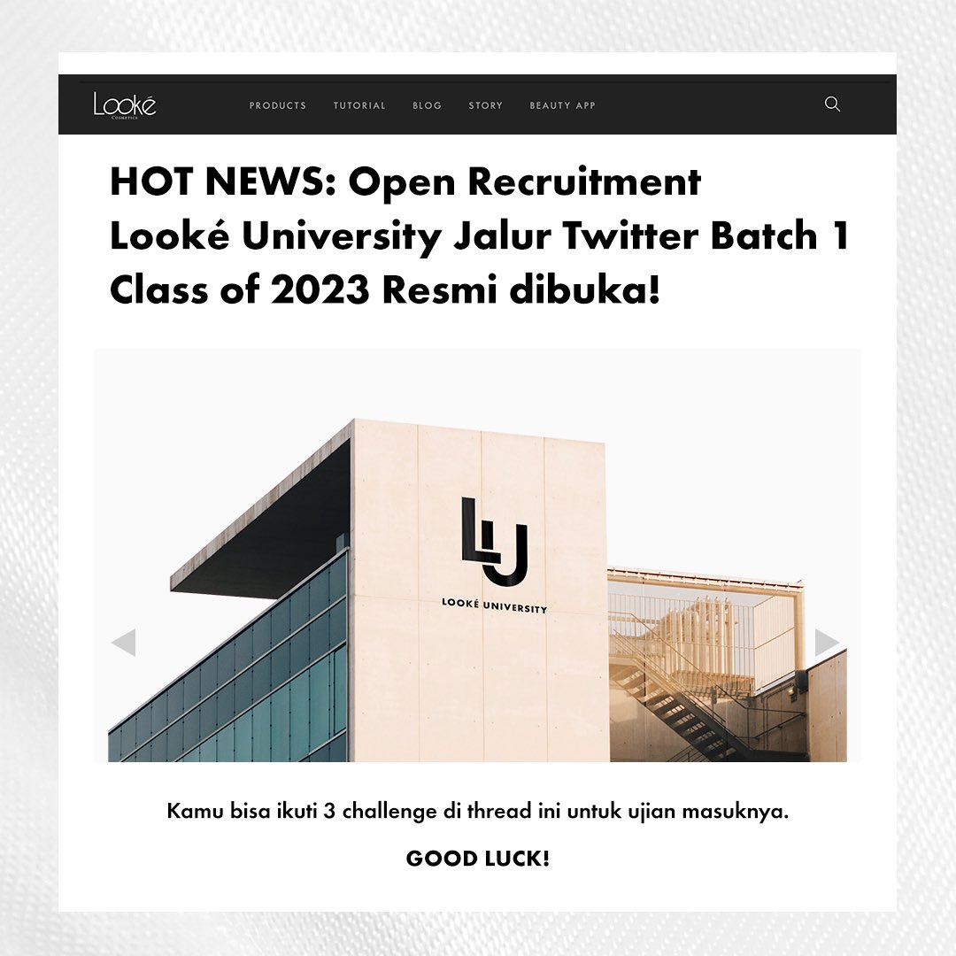 📢 PENGUMUMAN PENDAFTARAN LOOKÉ UNIVERSITY BATCH 1 2023 JALUR TWITTER RESMI DIBUKA 📢

Yuk ikutin 3 challenge ini selama 16 - 22 Januari 2023 dengan detail challenge di thread di bawah ya!

Jadi make sure buat 🔁 + ❤️ thread ini biar gak ilang ya, calon maba @lookeuniversity 👩🏻‍🎓