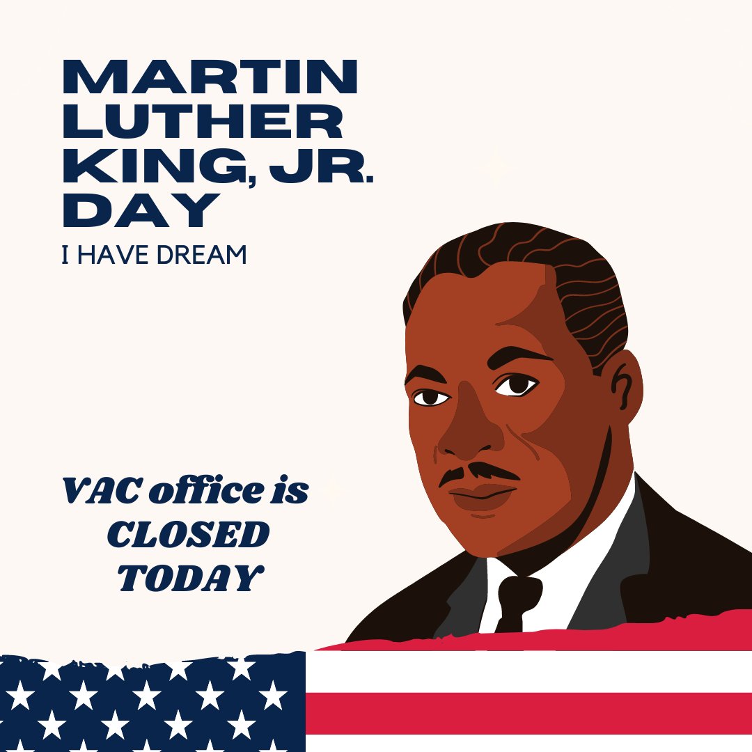 𝗩𝗔𝗖 𝗼𝗳𝗳𝗶𝗰𝗲 𝗰𝗹𝗼𝘀𝗲𝗱 𝘁𝗼𝗱𝗮𝘆! The VAC office is closed in observance of Martin Luther King Jr Day. We will reopen for services at 9:00 am on Tuesday, January 17th, for appointment-only services. Our lobby will be open on Wednesday at 9:00 am.