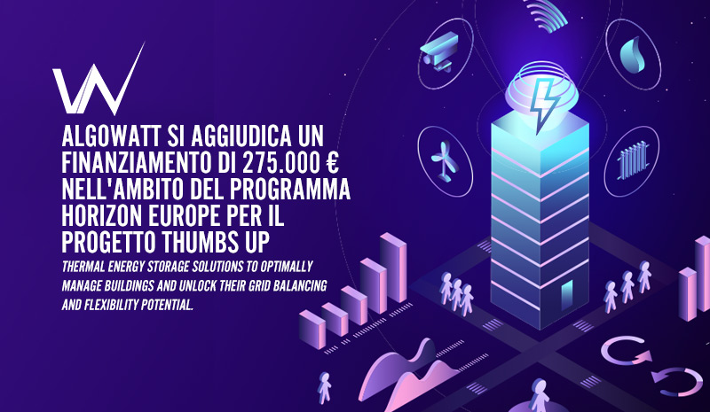 <a href="/algowatt/">algoWatt</a> Finanziato progetto THUMBSUP per lo sviluppo di soluzioni innovative di accumulo energetico termico per edifici intelligenti ✅ Leggi qui la news completa 👉algowatt.com/finanziato-pro…