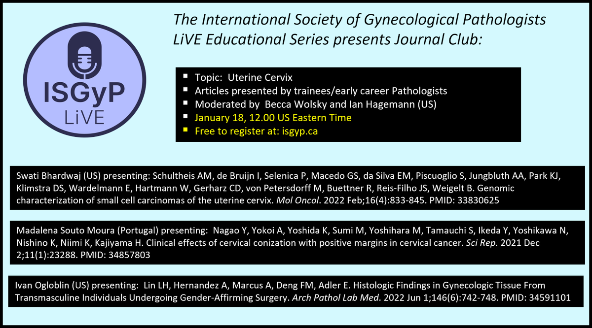 Please join @ISGynP for our monthly gynecologic pathology journal club! Wednesday, January 18, 2023 at 12 noon US Eastern Time. This month's topic is uterine cervix. Register at ISGyP.ca #PathTwitter #GynPath #GynaePath @NatalieBanet