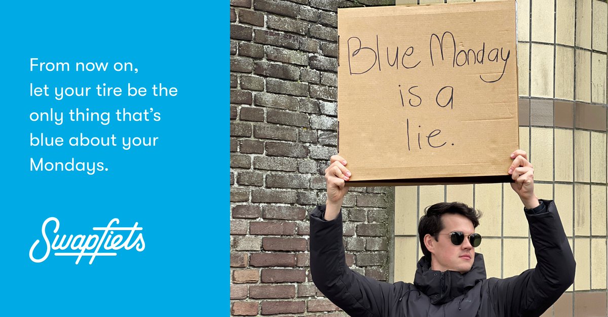 No, but seriously. Blue Monday is not the most depressing day of the year. It’s a concept made up by a dude called Cliff Arnall to help travel agencies sell more holidays. Don’t let marketing trick you.

Let your tire from now on be the only thing that’s blue about your Mondays.