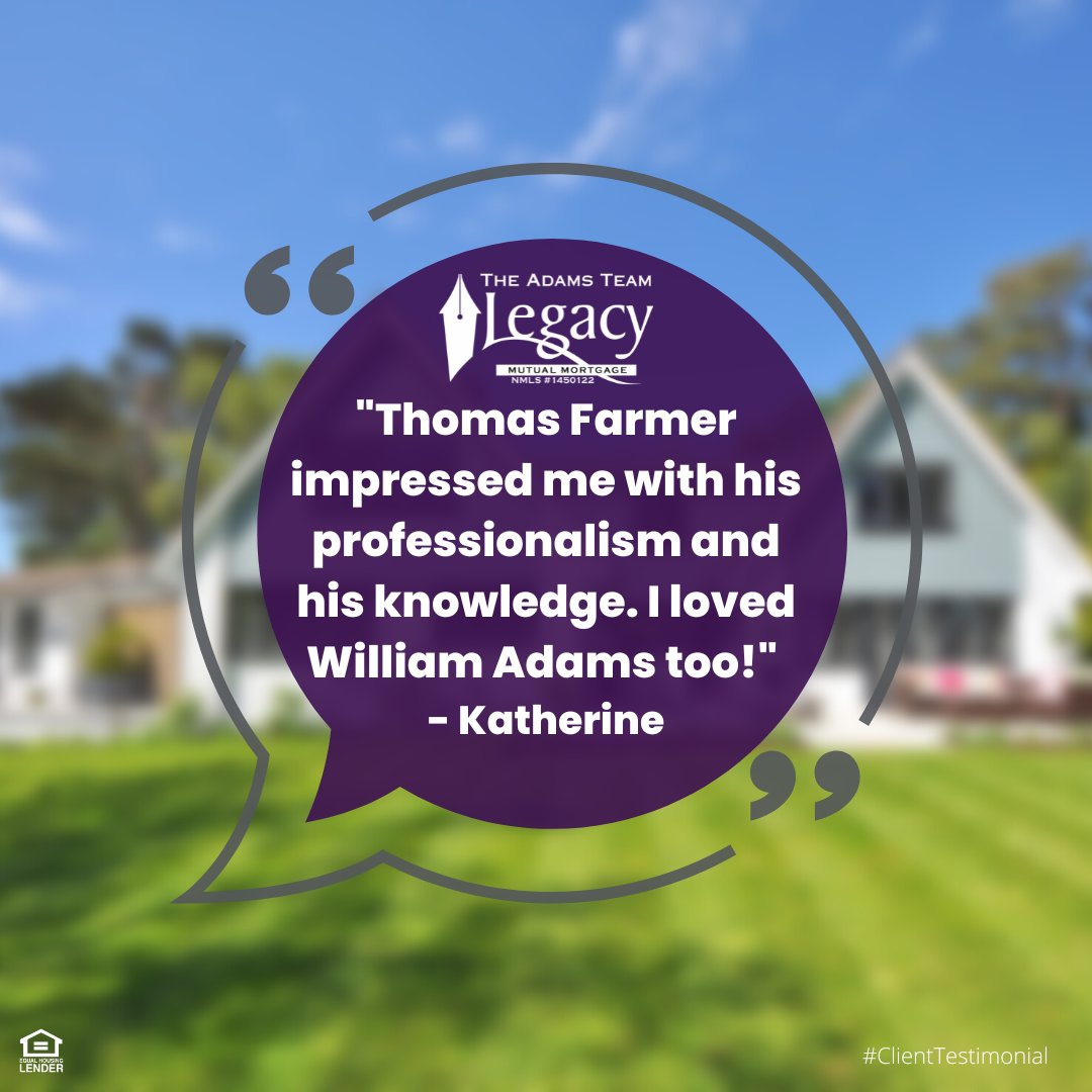 Thanks for the compliments Katherine! #TheAdamsTeam #YourLoanTeam #ClientTestimonial #HomeLoans #Professionals