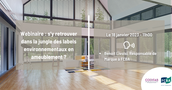 _FCBA's tweet image. FCBA, avec le soutien du #CODIFAB, vous propose un webinaire, le 18 janvier 2023, pour faire le point sur les labels environnementaux qui concernent les produits d’ameublement.
👉S&apos;inscrire : lnkd.in/eMynnSWY