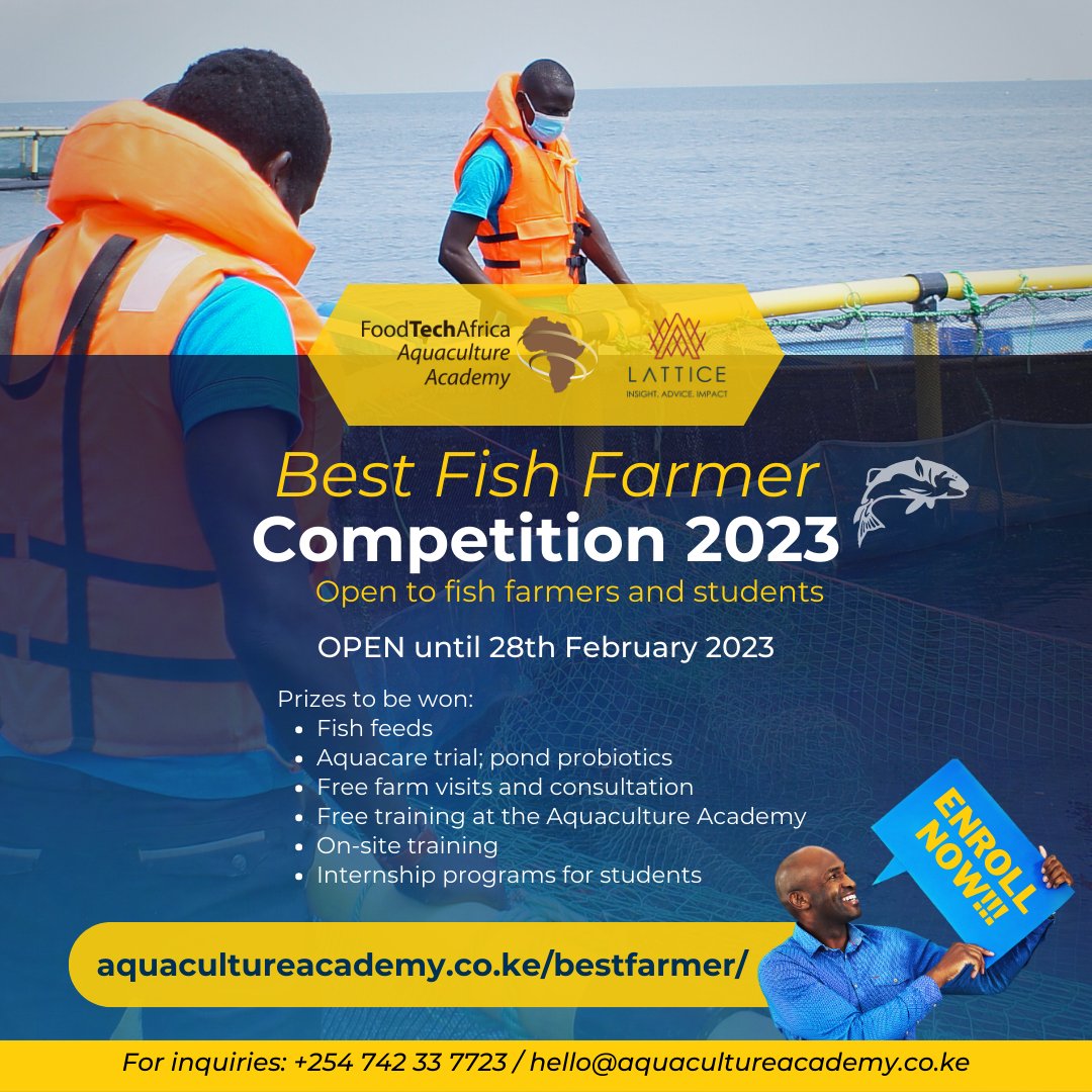 The #BestFishFarmerCompetition is back! 
We are looking to reward the most innovative #fishfarmers and #aquaculture students to share their inspirational views and actions. 

Participate via aquacultureacademy.co.ke/bestfarmer/

#BestFishFarmerCompetition2023 #Lattice #BestFishFarmer