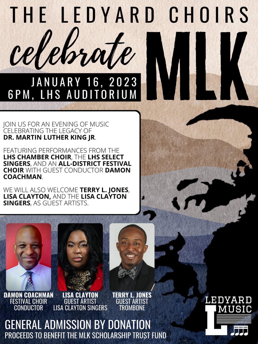 MrThomasLHSBand's tweet photo. The perfect way to honor MLK today! General Admission by donation to the MLK Scholarship Fund. So happy my friend and colleague Damon Coachman is directing the Festival Choir! 6PM Downbeat.
#WhyLedyardMusic
#ProudPastBrightFuture https://t.co/OxwMmpJ0GE