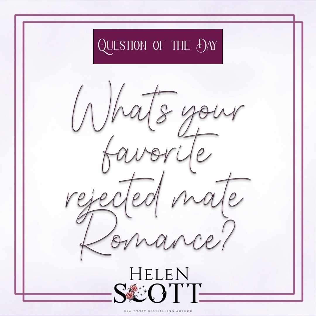 #questionoftheday #mondaymusing

Ok I definitely need some more rejected mates on my TBR, hit me with your favorites!

#helenscott #indieauthor #paranormalromance #contemporaryromance #authorofinstagram