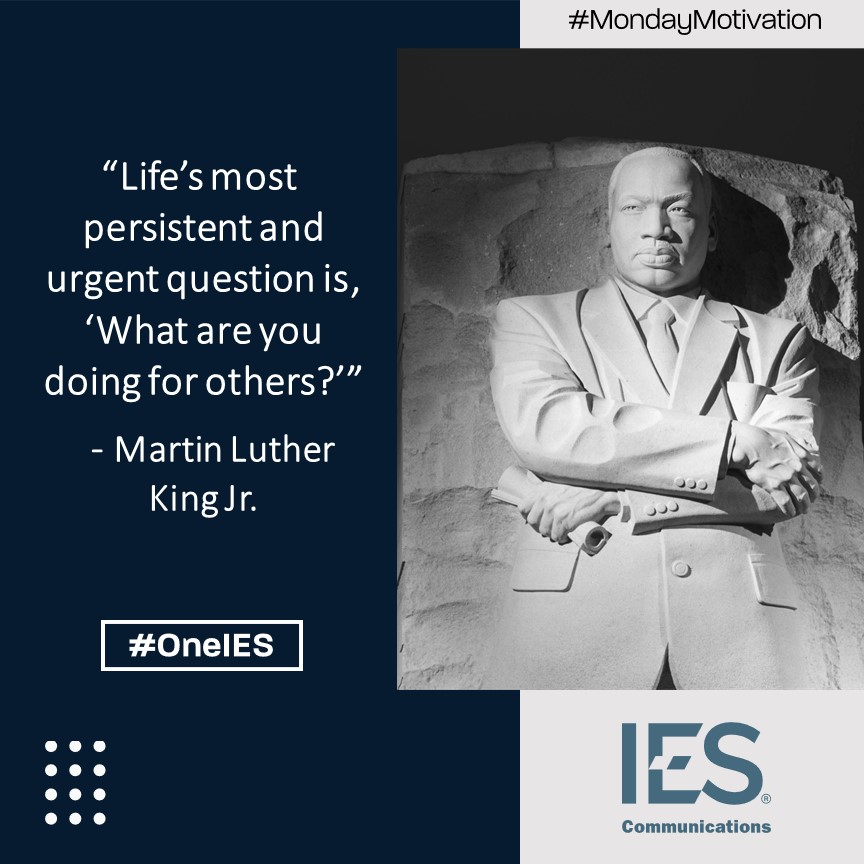 #MondayMotivation #OneIES #MLK