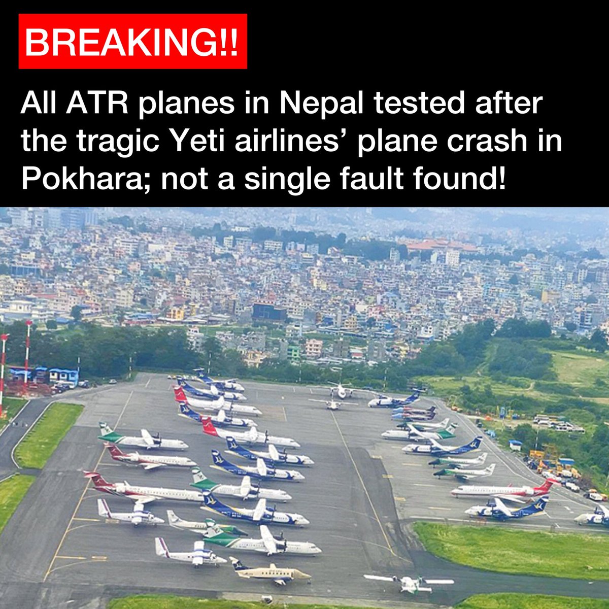 According to the Civil Aviation Authority of Nepal, all ATR aircraft flying in Nepal were detailedly checked after the tragic plane crash of Yeti Airlines on Sunday. However, no single fault was found in any of the airplanes from the tests conducted. Thoughts? #yetiairlines