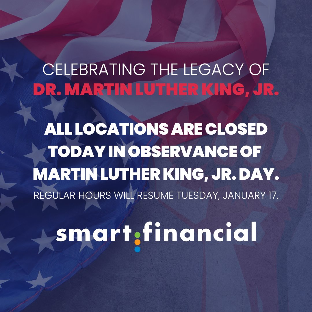 Friendly reminder that we are closed today for MLK Day. Regular hours will resume tomorrow, January 17.  

Access your accounts anytime using online or banking!
