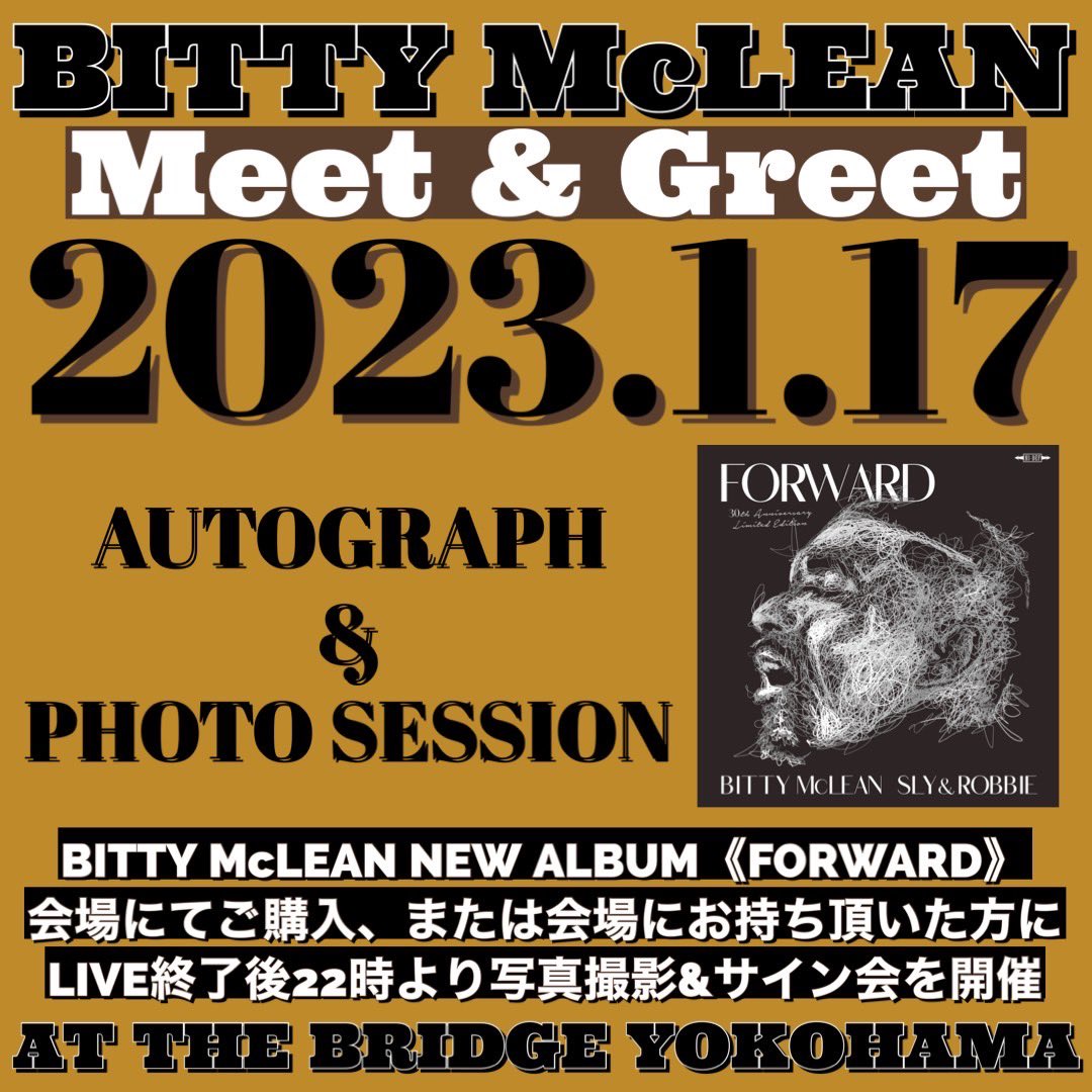 bridgeyokohama's tweet image. 1/17 tue daytime 
THE BRIDGE YOKOHAMAは

REGGAE CAMP Ⅵ 

BITTY McLEAN
&amp;amp;
YARD BEAT

JAPAN TOUR 2023 IN YOKOHAMA

OPEN 19:00
CLOSE 22:30
DOOR ¥5500/1Drink込み

thebridgeyokohama.net/2023117-tue-da… 

ご来店お待ちしてます！

#REGGAECAMP
#BITTYMcLEAN
#YARDBEAT
#bridgeyokohama 
#thebridgeyokohama