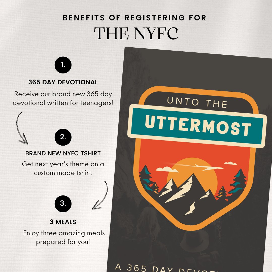 Register today for the National Young Fundamentalists Conference! Everyone who registers will receive a new devotional for teens, a t-shirt with next year's theme, and 3 amazing meals during the conference!
thenyfc.org
#thenyfc
#Uttermost