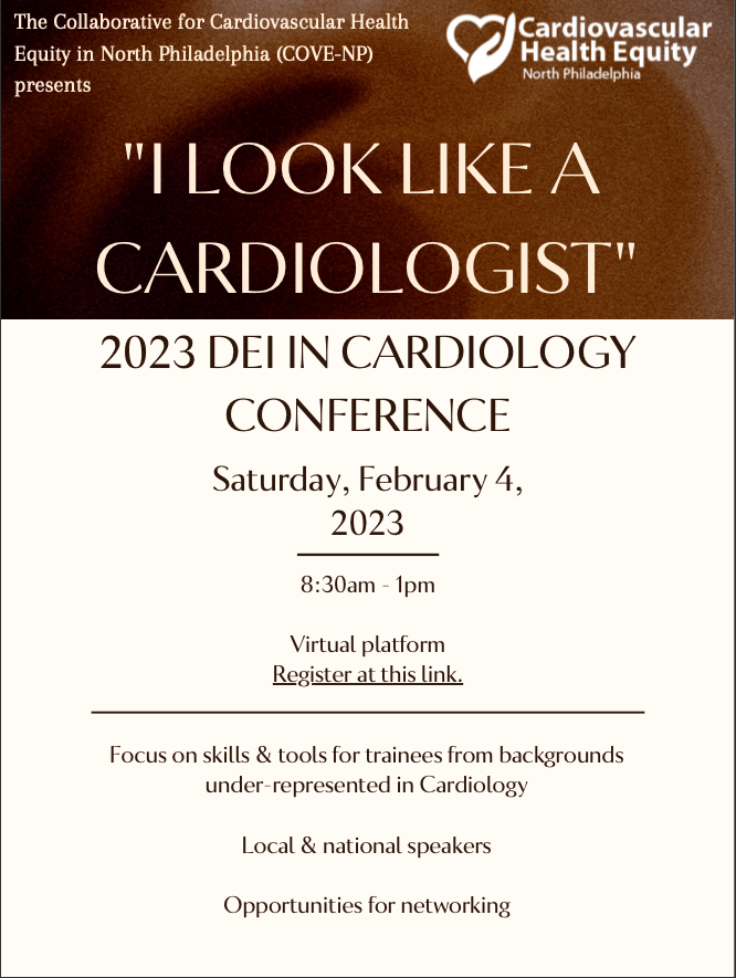 Please join the Collaborative for Cardiovascular Health Equity in North Philadelphia for our 2nd Annual DEI in Cardiology Conference on 2/4/2023 from 8:30am-1pm! Registration: temple.zoom.us/meeting/regist…