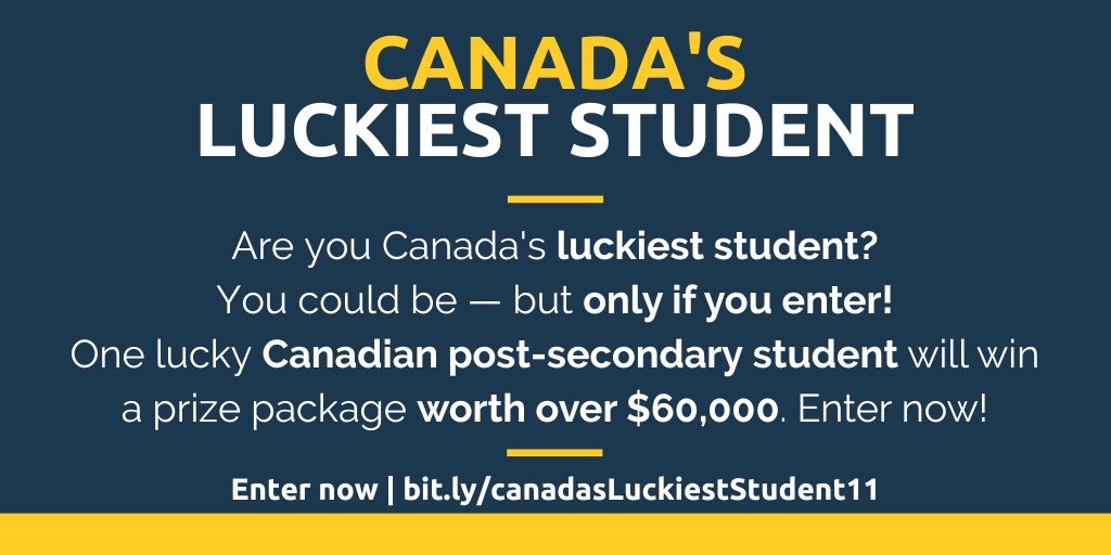 Canada's #Luckiest #Student will take home a #scholarship #prize package worth over $60,000!

Are you #Canada's Luckiest Student? You just might be—but only if you enter the #contest! #postsecondary #college #university

bit.ly/canadasLuckies…