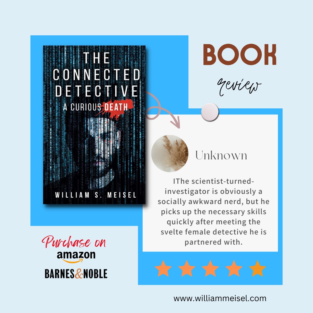 BillMeisel's tweet photo. The scientist-turned-investigator is a nerd who lacks social graces, but he learns quickly upon meeting the lovely female detective he is matched with

#evidence #finding #businessman #murder #murdermystery #police #artificialintelligence #computers #mystery #detective #connected https://t.co/xKoWoWW78e