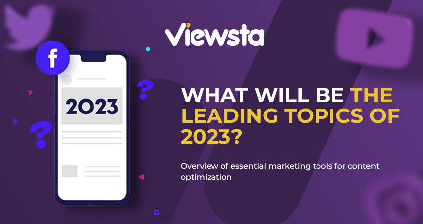ViewstaS's tweet photo. Check out our new article on how you can increase your traffic online and where to look for leading key topics in 2023! Find out more about SEO marketing tools and spark the interest of your audience using those. https://t.co/HM3XsXXTRS https://t.co/1euwE8P6Pq