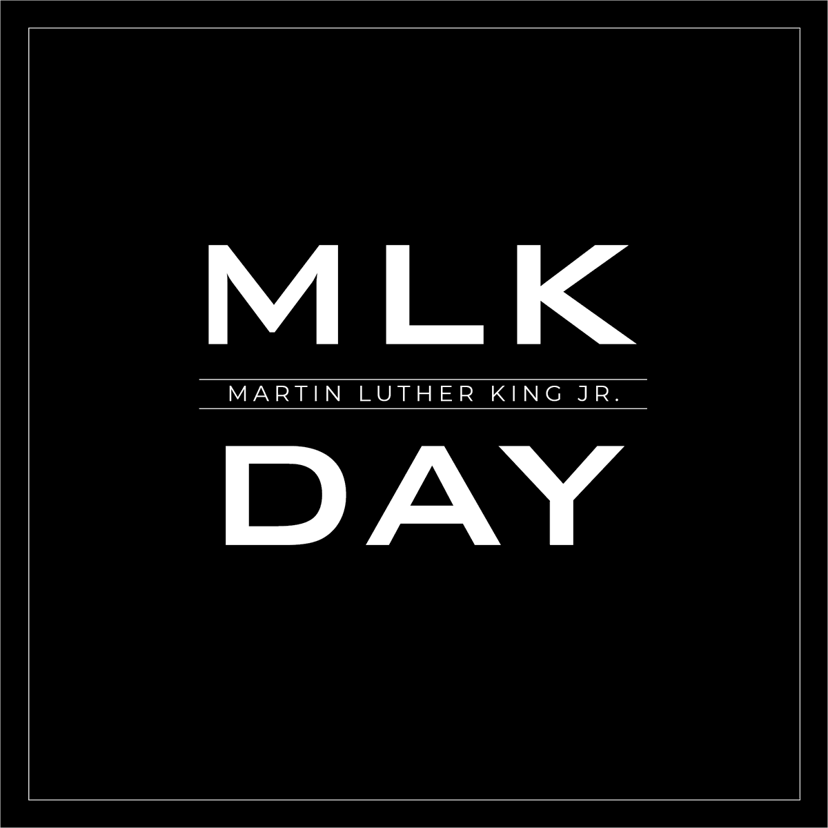 Darkness cannot drive out darkness; only light can do that. Hate cannot drive out hate; only love can do that." 

-Martin Luther King Jr. 

 #MartinLutherKingJr #HappyMLKDay