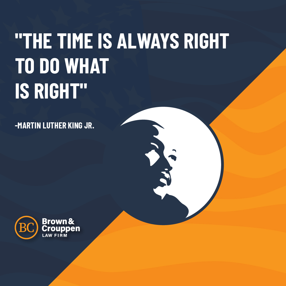 GetBC's tweet photo. At Brown & Crouppen law firm, we are inspired to fight injustice in our communities by following this simple principle, “The time is always right to do what is right.” -Dr. Martin Luther King, Jr.
#GetBC #MLKday #MartinLutherKing #DayofService #Justice #BlackHistory https://t.co/iR5nvxDBtq