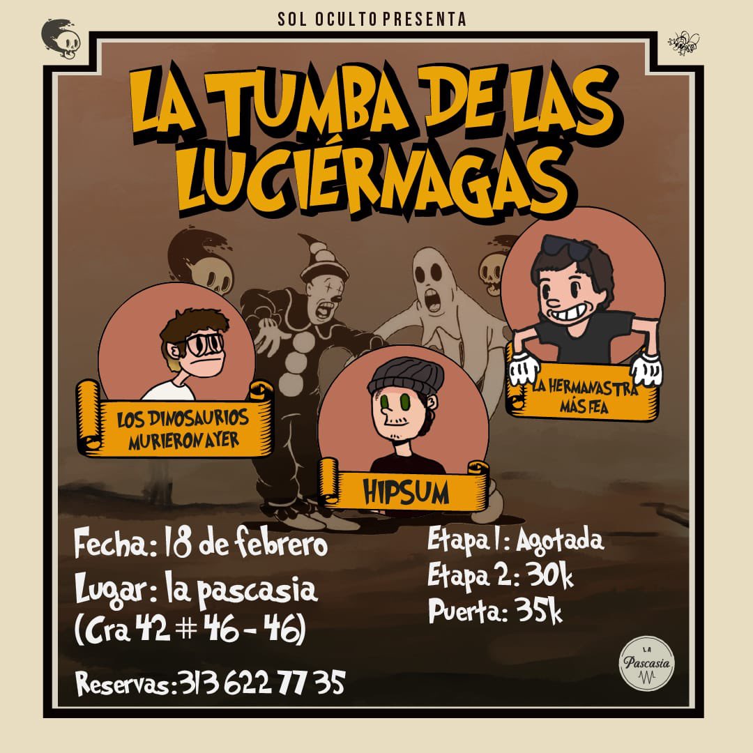 MEDELLÍN Nos vemos este 18 de Febrero junto a Hipsum y Los Dinosaurios Murieron Ayer en La Pascasia 💝
Entradas desde etapa 2 • Reservas 3136227735