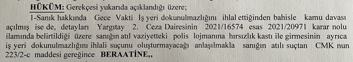 Hırsızlık ve iş yeri dokunulmazlığının ihlalinden açılan ceza davasında, hırsızlık kastı ile suç mahalline girmenin ayrıca işyeri dokunulmazlığını ihlali suçu oluşturmayacağına yönelik beraat kararı (Yargıtay 2. Ceza Dairesi 2021/16574 Esas - 2021/20971 Karar sayılı ilamı).
