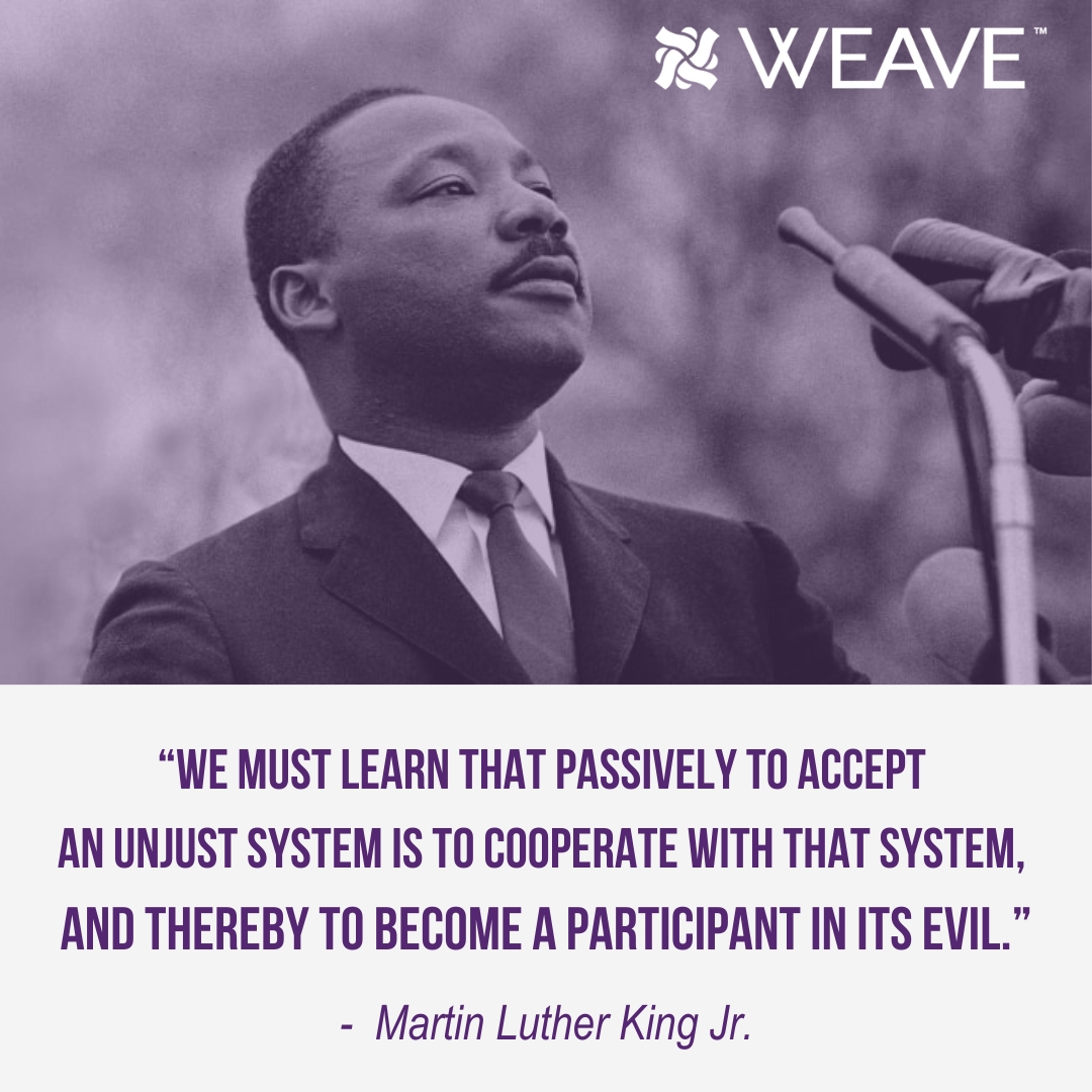 We recognize that the unjust systems that Dr. Martin Luther King, Jr. sought to change continue to impact survivors of sexual assault, domestic violence, and sex trafficking. Oppressive systems harm survivors and our community.