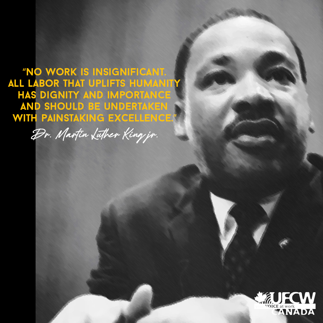 Today we reflect on the life, legacy and teachings of the one and only Dr. Martin Luther King Jr. A friend to North America's labour movement who showed that change for the better and compassion for others starts with all of us. 

#MLKDay2023