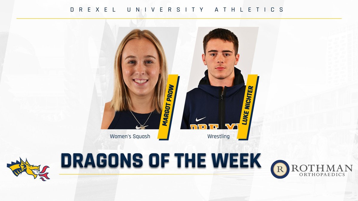 DrexelDragons's tweet photo. Dragons of the Week, presented by Rothman Orthopaedics, for the period from January 9-15:

Margot Prow of @DrexelSquash 🐉

Luke Nichter of @DrexelWrestling 🐉

📰 | https://t.co/i1T7tbD5jJ

#FearTheDragon https://t.co/4PnrufsAfl