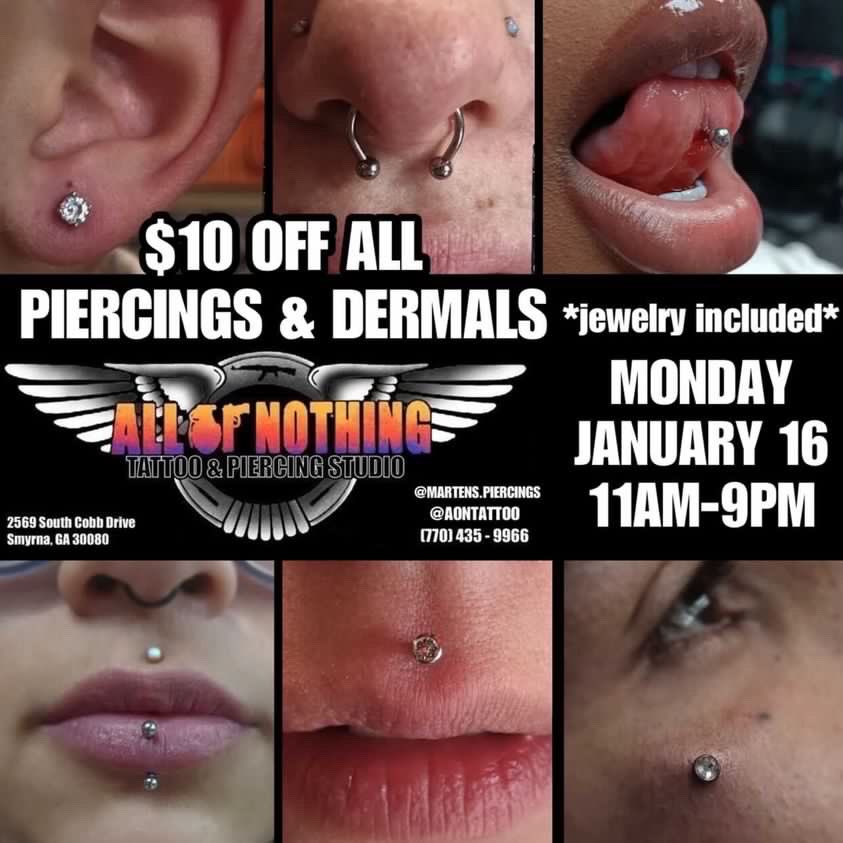 AONTATTOO's tweet photo. MLK DAY PIERCING SALE
$10 off all piercings &amp; dermals with jewelry included! 

Gina @martens.piercings is accepting walk-ins MONDAY JANUARY 16th 11AM-9PM @AONtattoo 

For more information call the @AONtattoo studio (770)435-9966 https://t.co/B6Ik7cdnsJ