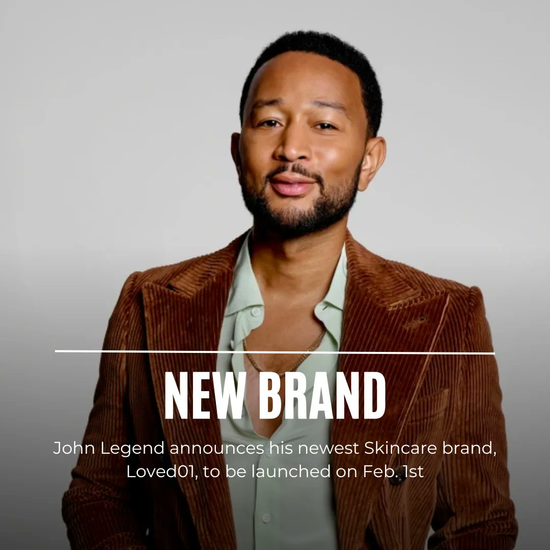 New Brand Alert 🚨 

John Legend announces the official launch date of Loved01