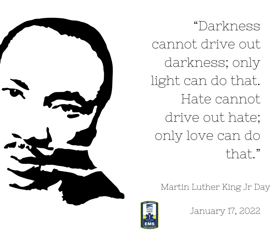 Keep the dream alive!

Life's most persistent and urgent question is, 'What are you doing for others?' - Martin Luther King, Jr.
#WakeEMS  #MLK2023