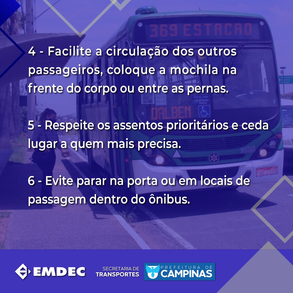 EmdecOficial's tweet photo. Vai de transporte público? Separamos algumas dicas pra mandar bem dentro e fora do ônibus; e para que você tenha uma viagem mais segura e tranquila.
#Emdec #Onibus #TransportePublico #TransitoMaisSeguro #GentilezaNoOnibus https://t.co/We8MniUKjN