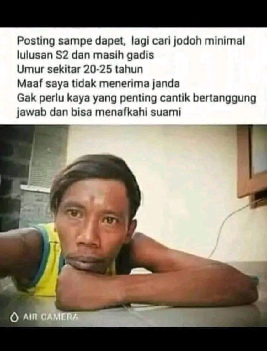 Meme +62 - Gak good looking