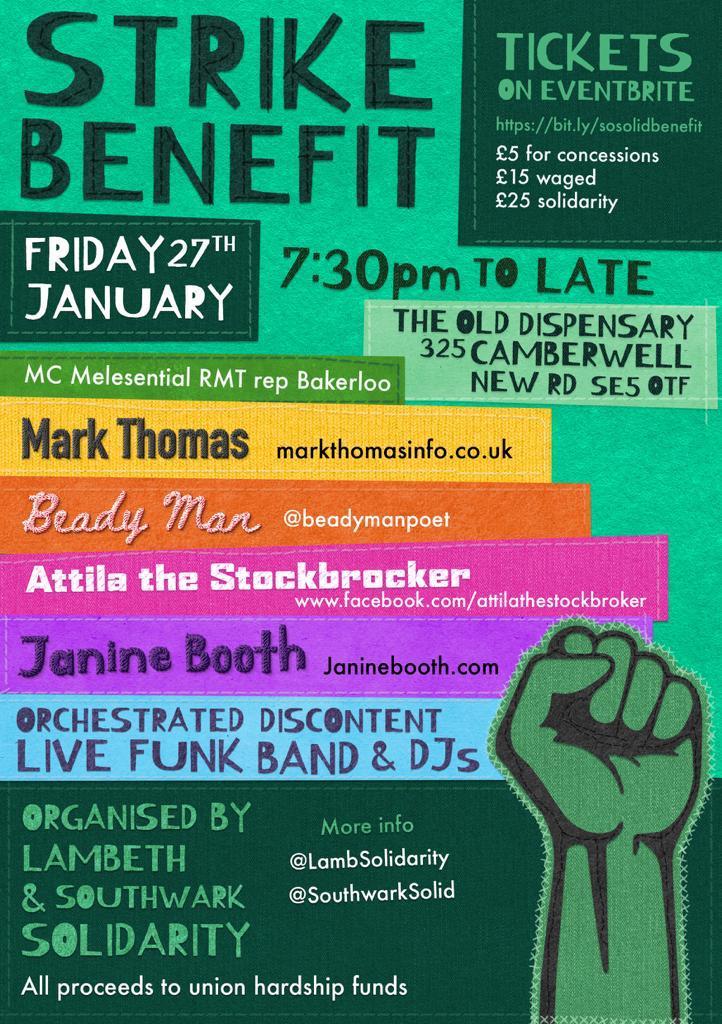 Join us at our Strike Benefit, Friday 27th Jan.  All proceeds to union hardship funds.  Tickets on eventbrite bit.ly/sosolidbenefit