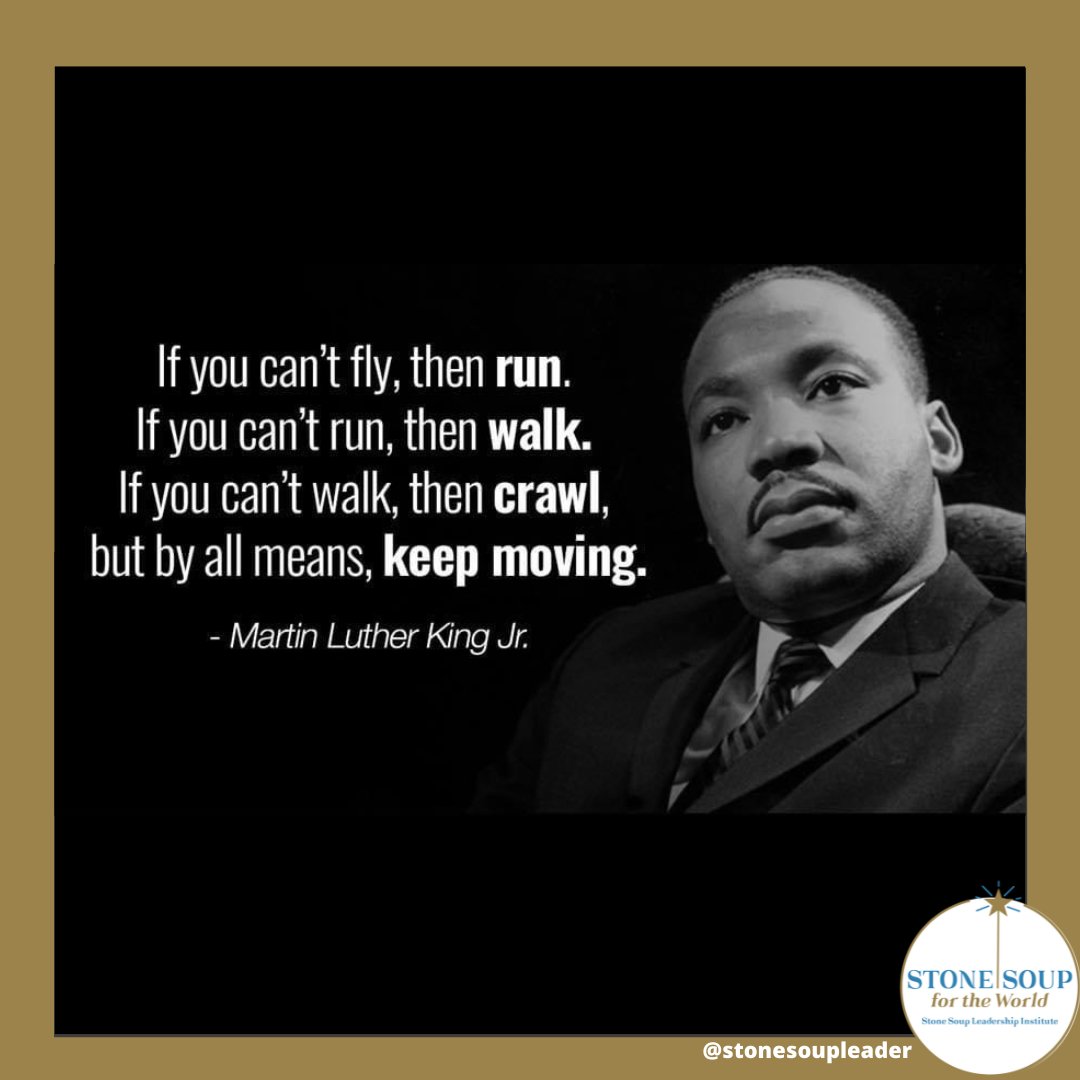 stonesoupleader's tweet photo. #blackequality #movementnotamoment #martinlutherkingjrquote https://t.co/PtBKgl9Gth