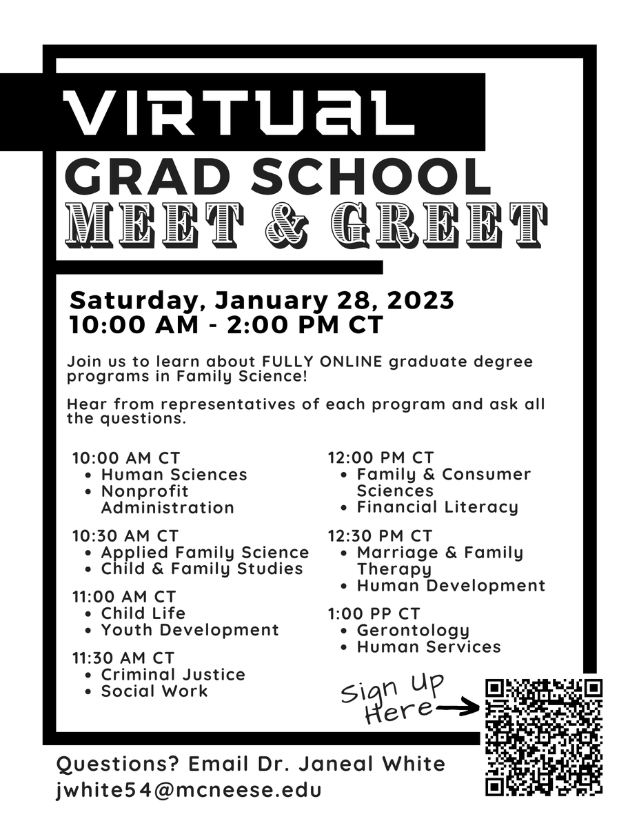 On Sat Jan 28, McNeese Family Science is hosting FREE Virtual Grad School Meet &amp; Greet. Space to learn about online master's programs in Family Science. Talk w/recruiters. Casual friendly environ. 22 degree progs. 14 professional fields, Register w/QR code forms.gle/kB3CfMW5qrWJmZ…