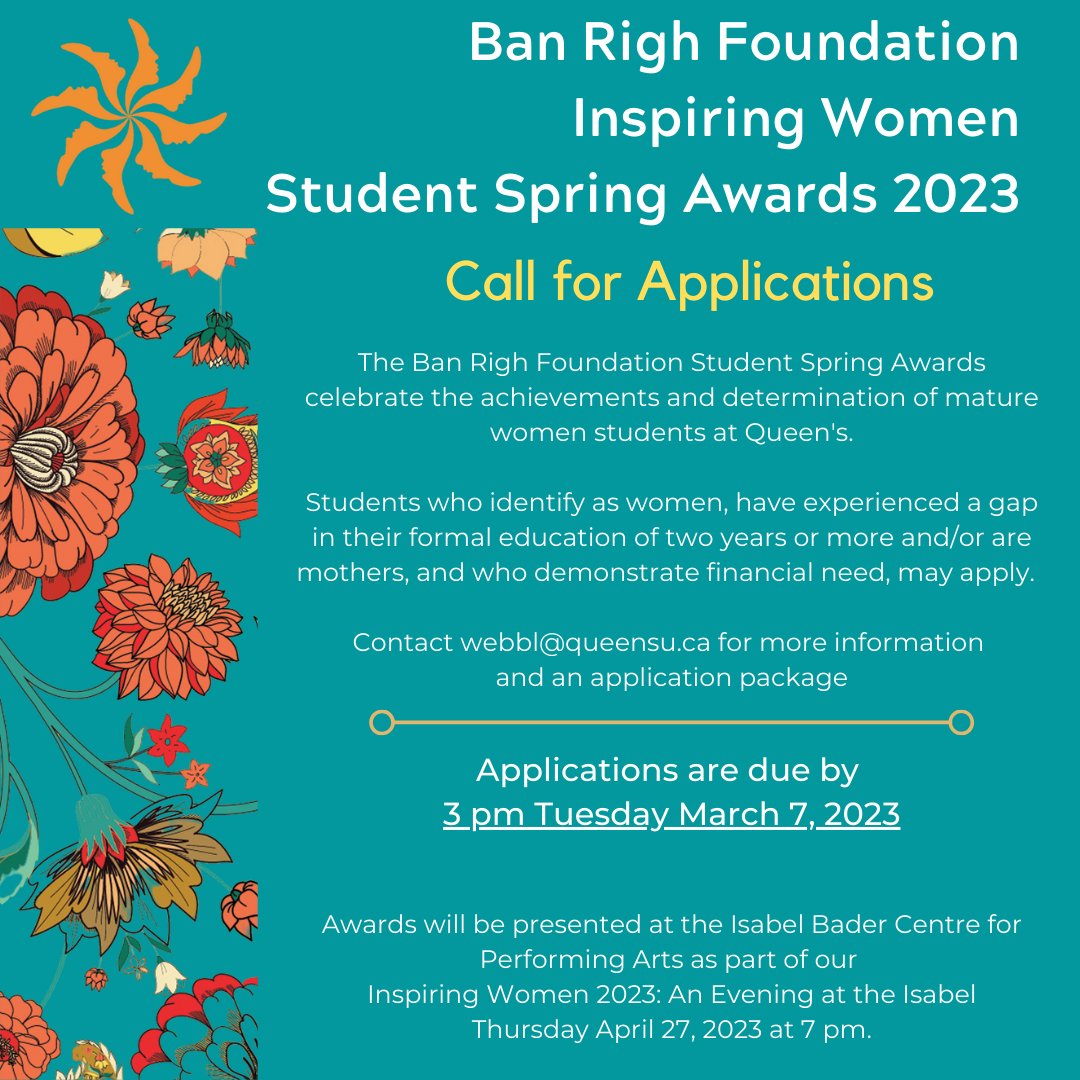 Applications now available for our Student Spring Awards. Queen's students who identify as women, have experienced a gap in their formal education of two years or more and/or are mothers, and who demonstrate financial need, may apply. Contact webbl@queensu.ca Due: March 7 @ 3pm