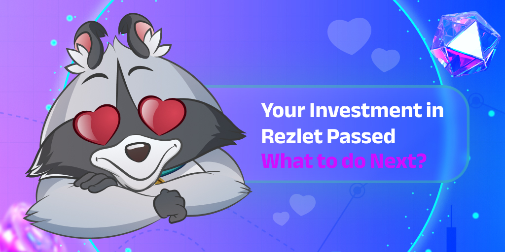 🧐Your investment in Rezlet passed, what to do next?
 
Only an #investment in #Rezlet can be better than one that has passed and made a profit. There are many reasons for this, which Rezcoon will cover in this series of posts🦝
 
#RezcoonDailyTip
