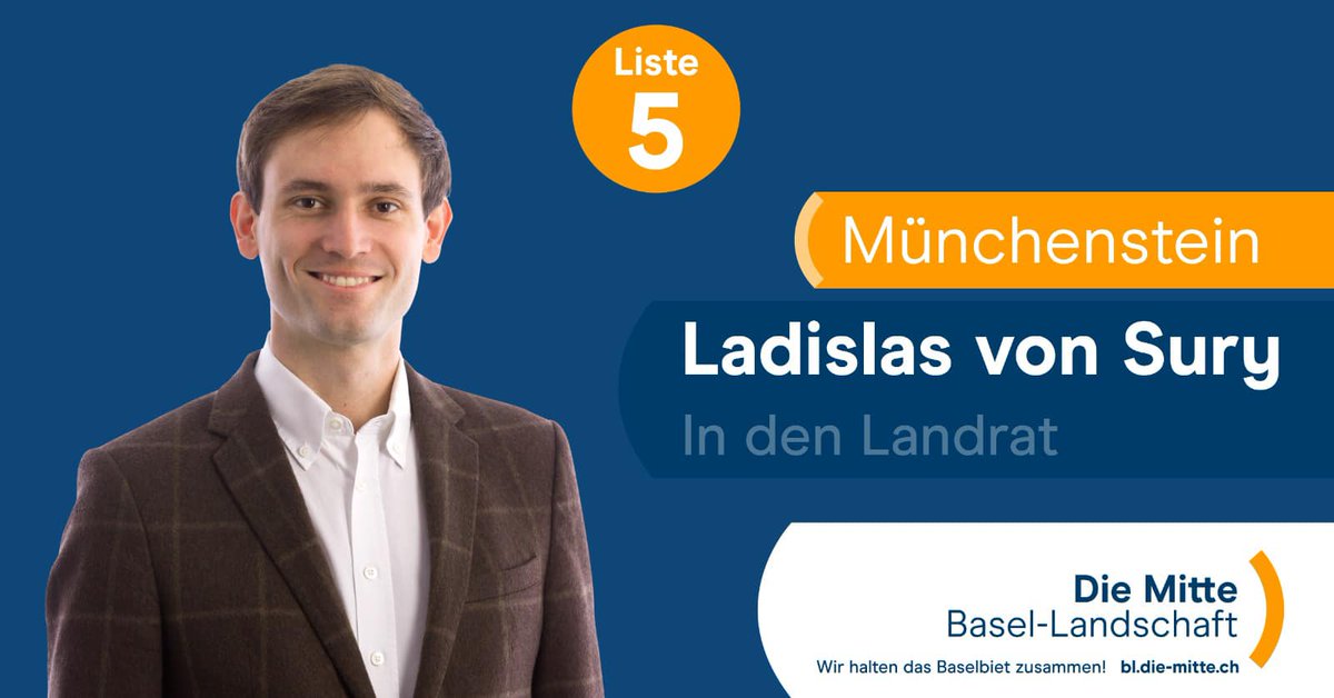 Im Wahlkreis Münchenstein <a href="/MitteArlesheim/">Die Mitte Arlesheim</a>  kandidiert Ladislas von Sury aus Reinach auf der Liste 5 der <a href="/DieMitte_BL/">Die Mitte Basel-Landschaft</a> für den Landrat. Ladislas ist Jurist und Verkehrspilot, beste Voraussetzungen also für einen guten Weitblick und den richtigen Durchblick in der Politik.