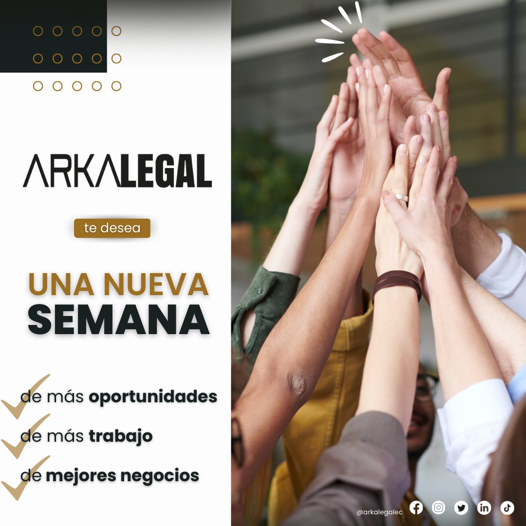 arkalegalec's tweet photo. 𝗔𝗥𝗞𝗔𝗟𝗘𝗚𝗔𝗟 les desea a todas y todos una semana de más oportunidades, más trabajo y mejores negocios para crecer 📈💪

¡Feliz semana! ⚖️

 #FelizLunes #abogados #empresas #asesorialegal #asesoriafinanciera #Quito https://t.co/GYFg0GZvid