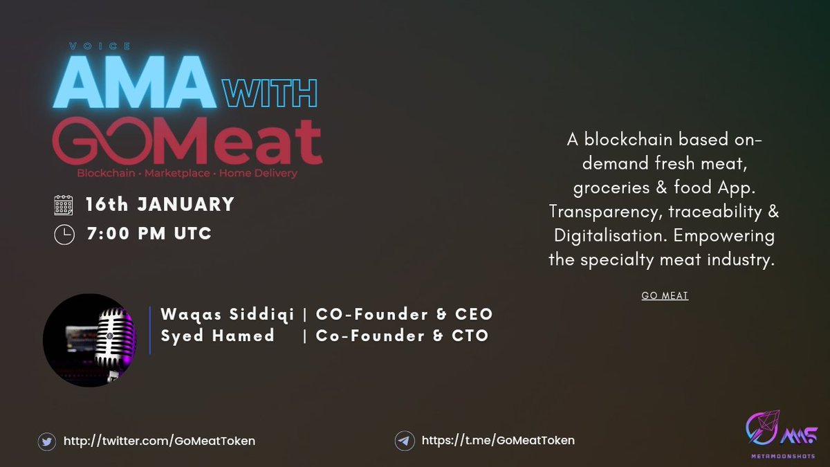 metamoonshots's tweet image. 🎙 Join the #metamoonshots #AMA with @GoMeatToken !
🗓 Date: 16th January 2023
⏰ Time: 7PM UTC 
📍 AMA Venue: t.me/Metamoonshotsc… 
💰 Total Rewards: 100$
 #GoMeat #ama 
Don't forget to Join the AMA To grab a share of the $100 from The GoMeat Team!