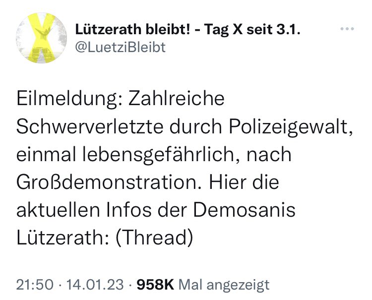 <a href="/Gert_Woellmann/">Gert Wöllmann</a> Die angeblich von der Polizei mit Vorsatz schwerverletzten Lützerath-Demonstranten, haben doch Eltern, Geschwister, Freunde, Partner - niemand ist besorgt, niemand äußert sich öffentlich. Nicht einmal anonym, nicht auf TikTok, Insta, Facebook oder sonst wo - warum?