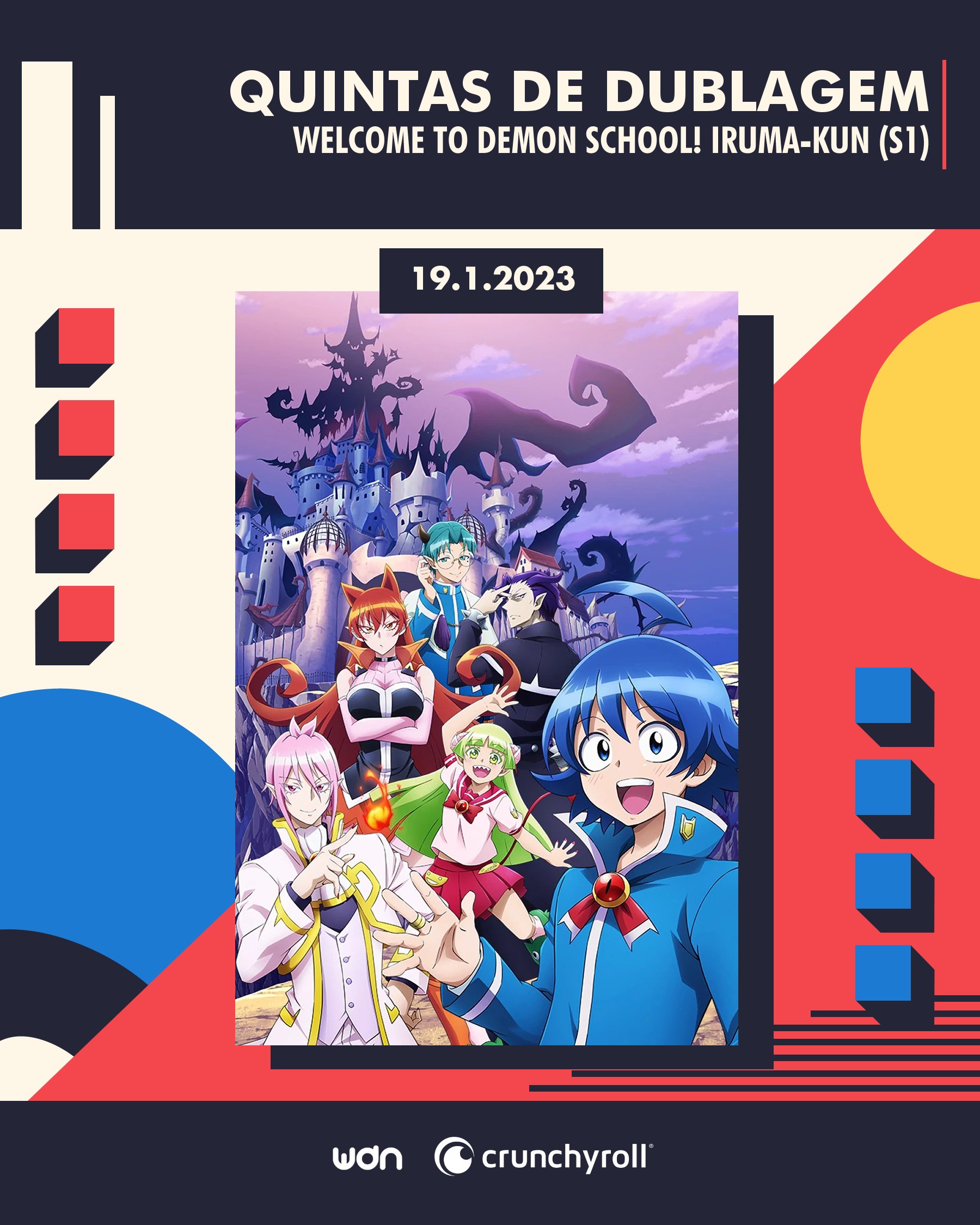 Dublagem da 1ª temporada de Welcome to Demon School! Iruma-kun