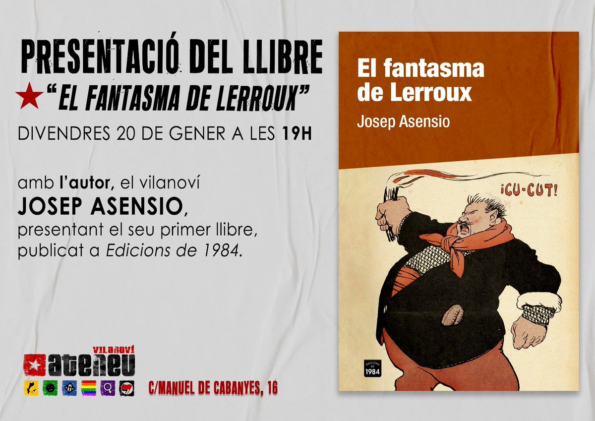 🗓️AGENDA ATENEU🗓️
👉DIV 20/1 Presentació del primer llibre del vilanoví Josep Asensio @josep_aa, l'assaig "El fantasma de Lerroux"!
A partir de les 19h, al c/Manuel de Cabanyes 16.