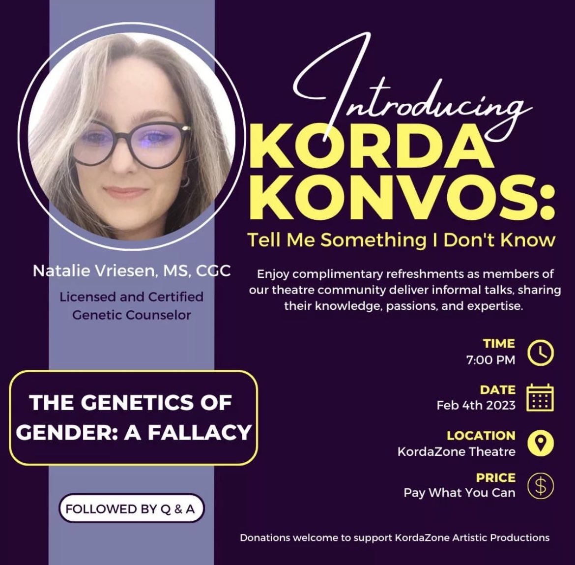 mahicks_ms_cgc's tweet photo. For any #prospectivegc in #Windsor, Ontario: come check out local Genetic Counselor @nvriesen1’s TED-esque talk and (if you’re able) support the lovely Kordazone theatre! It’s a unique experience to put on your application! #genechat 🧬 🎭 https://t.co/pjMYQnCyPV