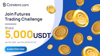 🔥Don’t miss Coinstore Futures Trading Challenge 
Jan.11th  00:00 - Jan.17th  23:59 (UTC+8)
💸Trade Futures @ Coinstore.com &amp; Share 5️⃣0️⃣0️⃣0️⃣ USDT
🏆Get Up to 1,500 USDT
📌Further Details: bit.ly/3ZvjzTK
#Futures #Coinstore